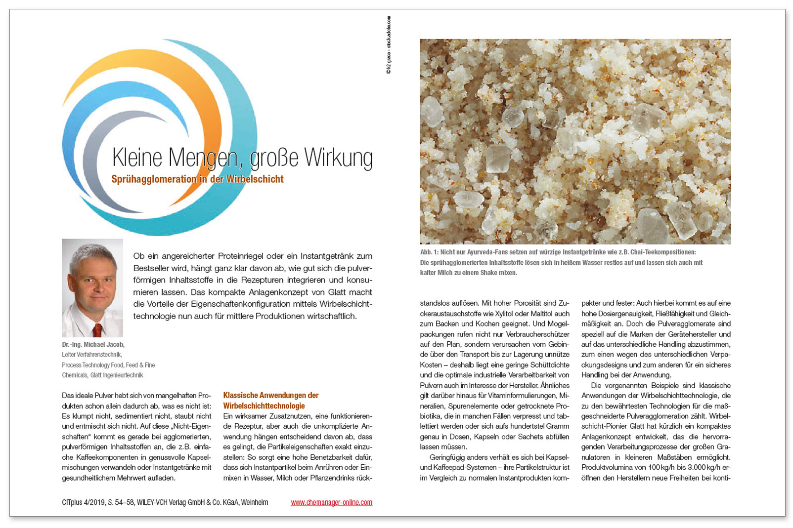 Glatt technical article on 'Kleine Mengen grosse Wirkung - Sprühagglomeration in der Wirbelschicht', published in the trade magazin 'CITplus', issue 04.2019, Wiley-VCH Verlag
